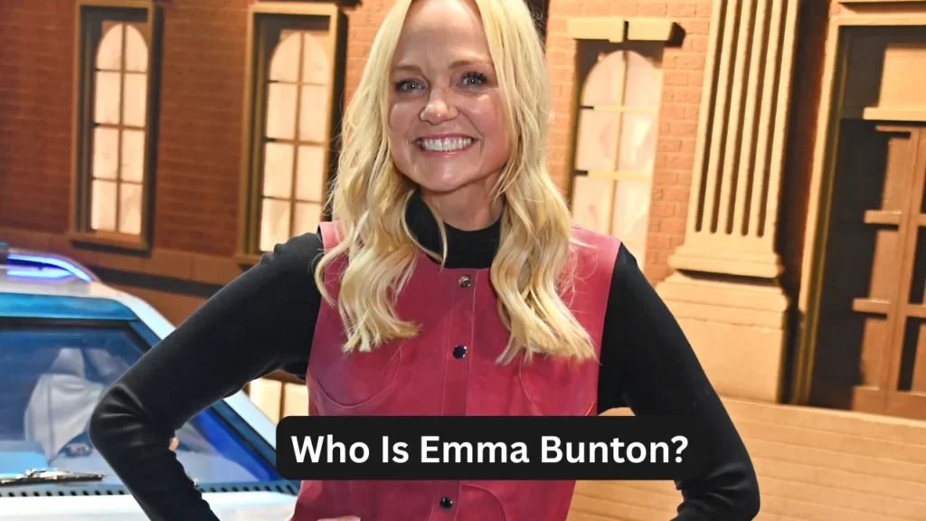 Who Is Emma Bunton?