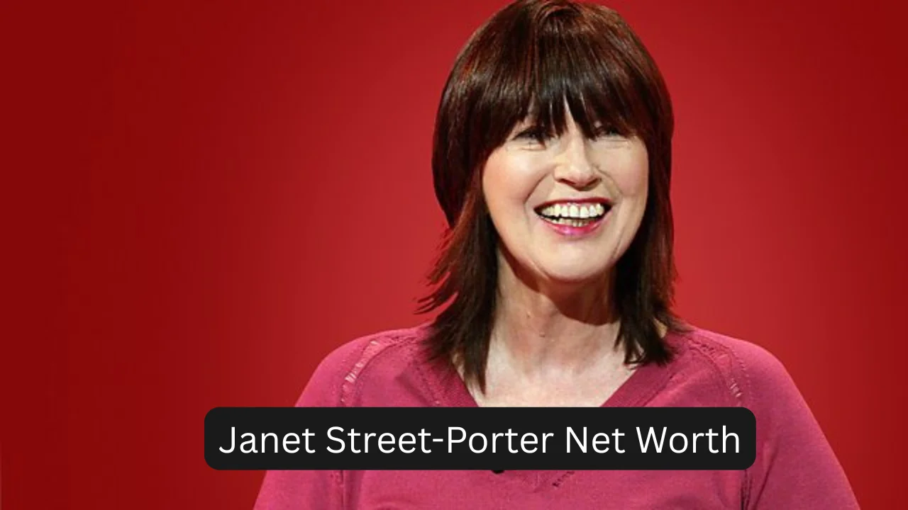 Janet Street-Porter Net Worth