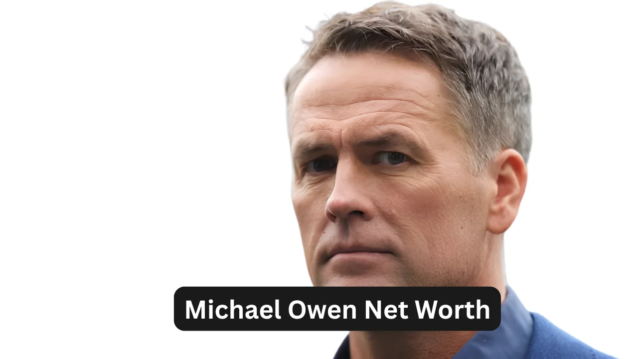 Michael Owen Net Worth