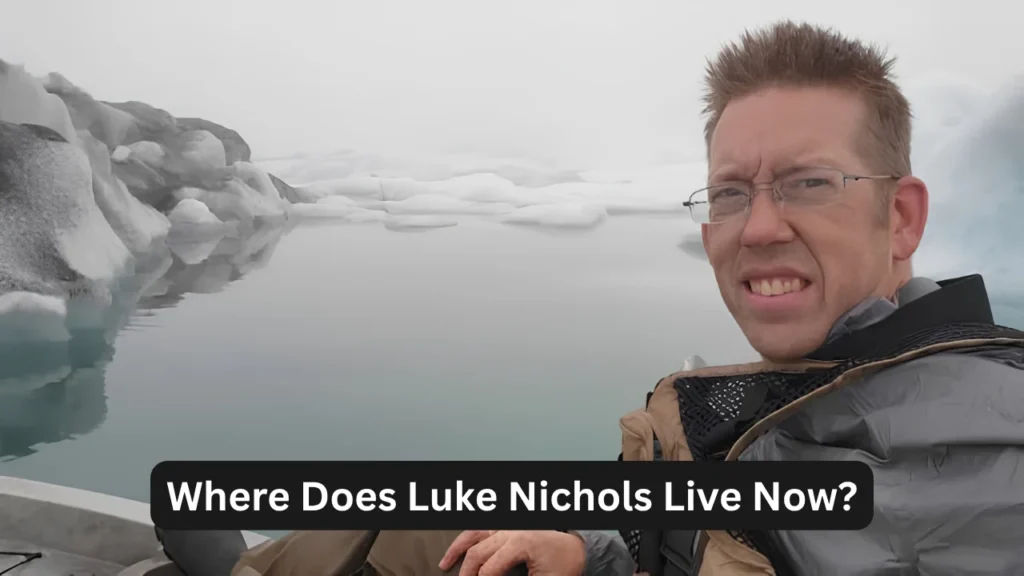 Where Does Luke Nichols Live Now?