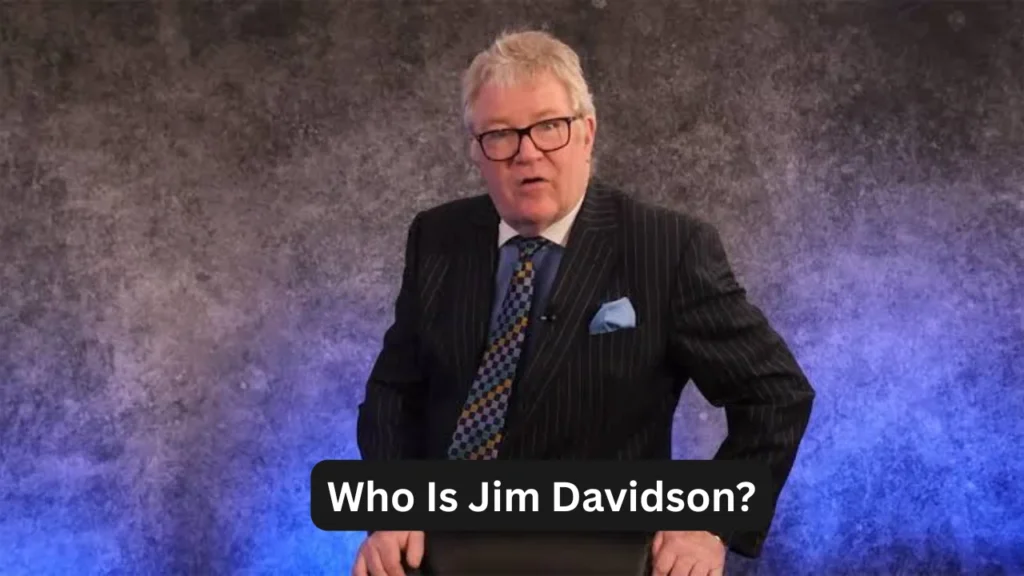 Who Is Jim Davidson?