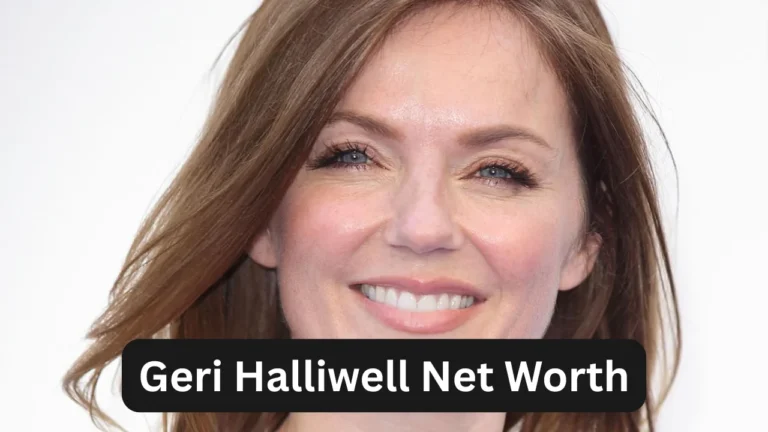 Geri Halliwell Net Worth
