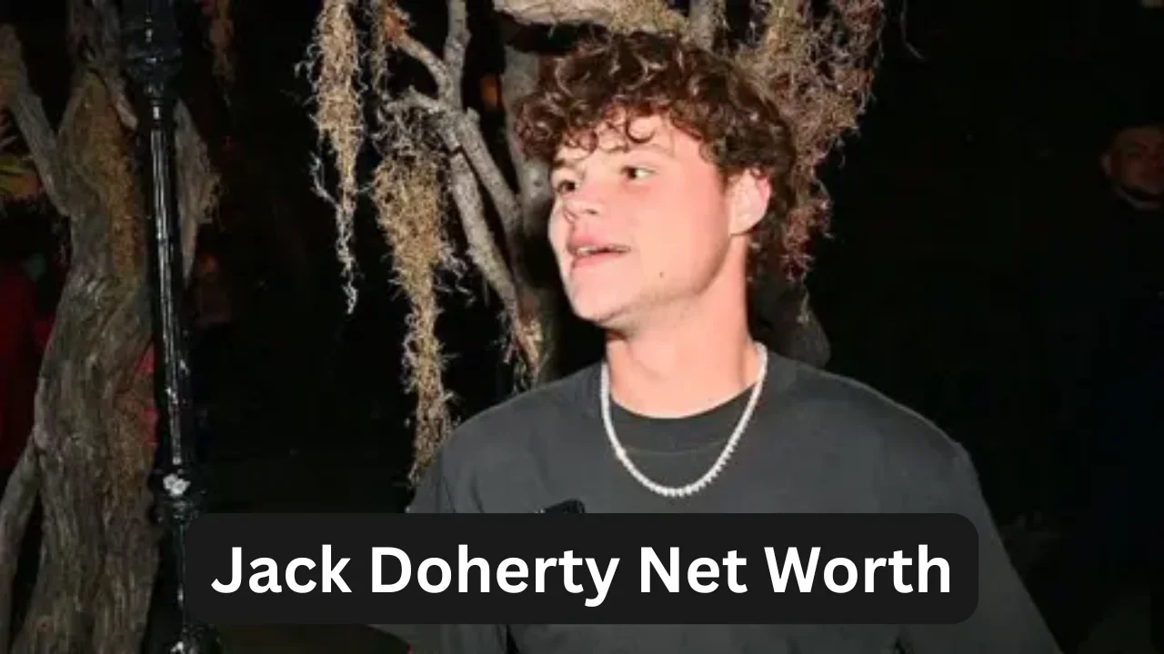 Jack Doherty Net Worth