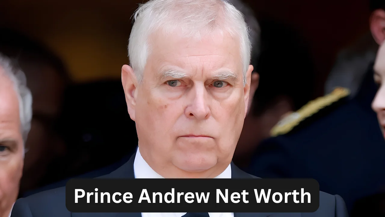 Prince Andrew Net Worth