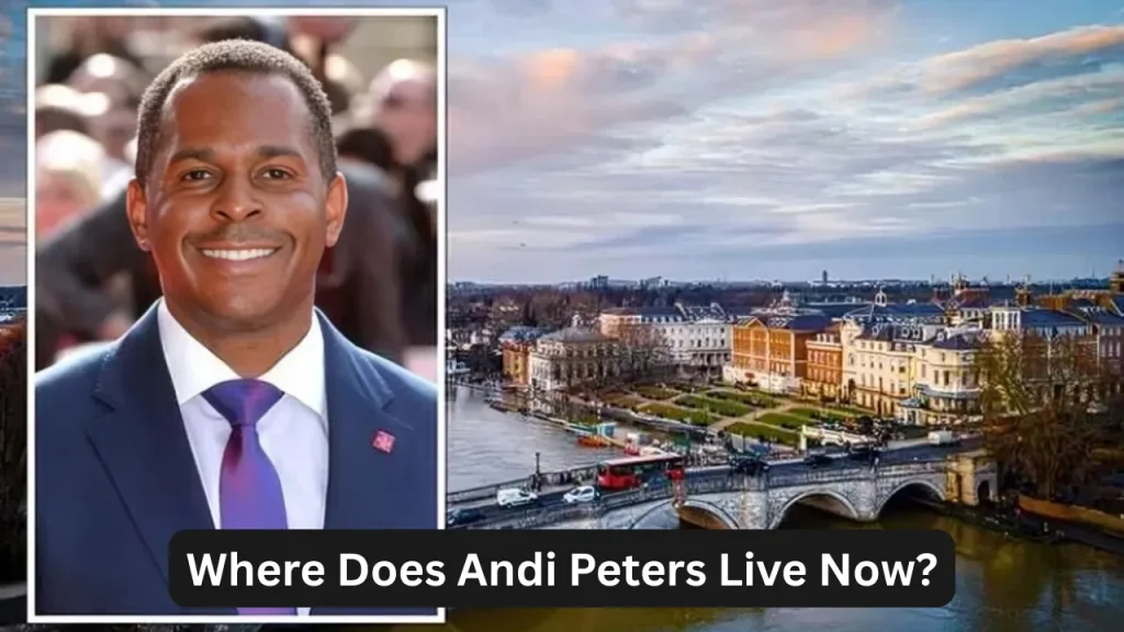 Where Does Andi Peters Live Now?