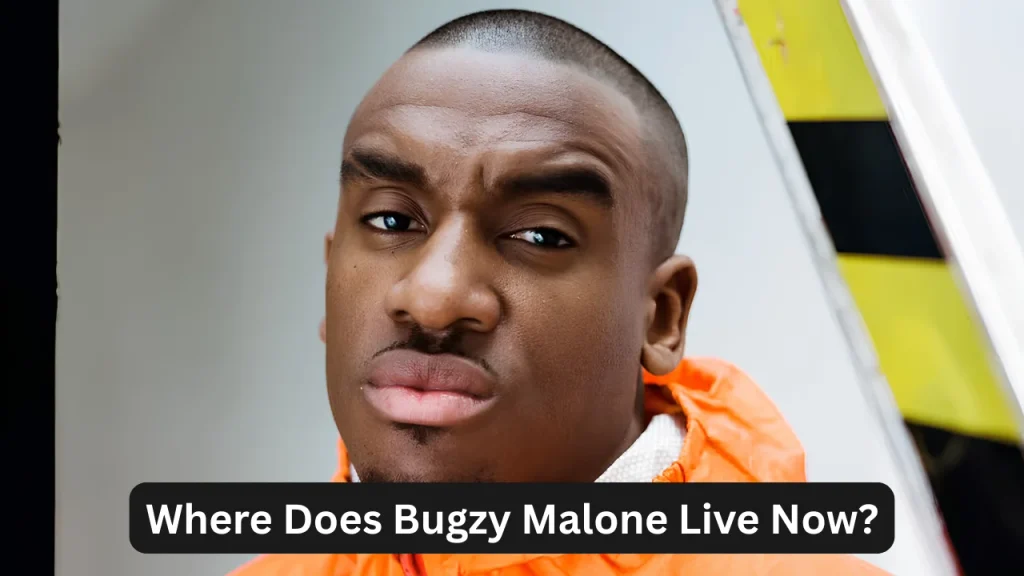 Where Does Bugzy Malone Live Now?