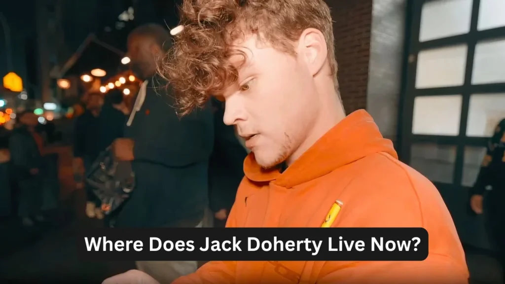 Where Does Jack Doherty Live Now?