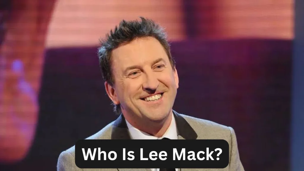 Who Is Lee Mack?