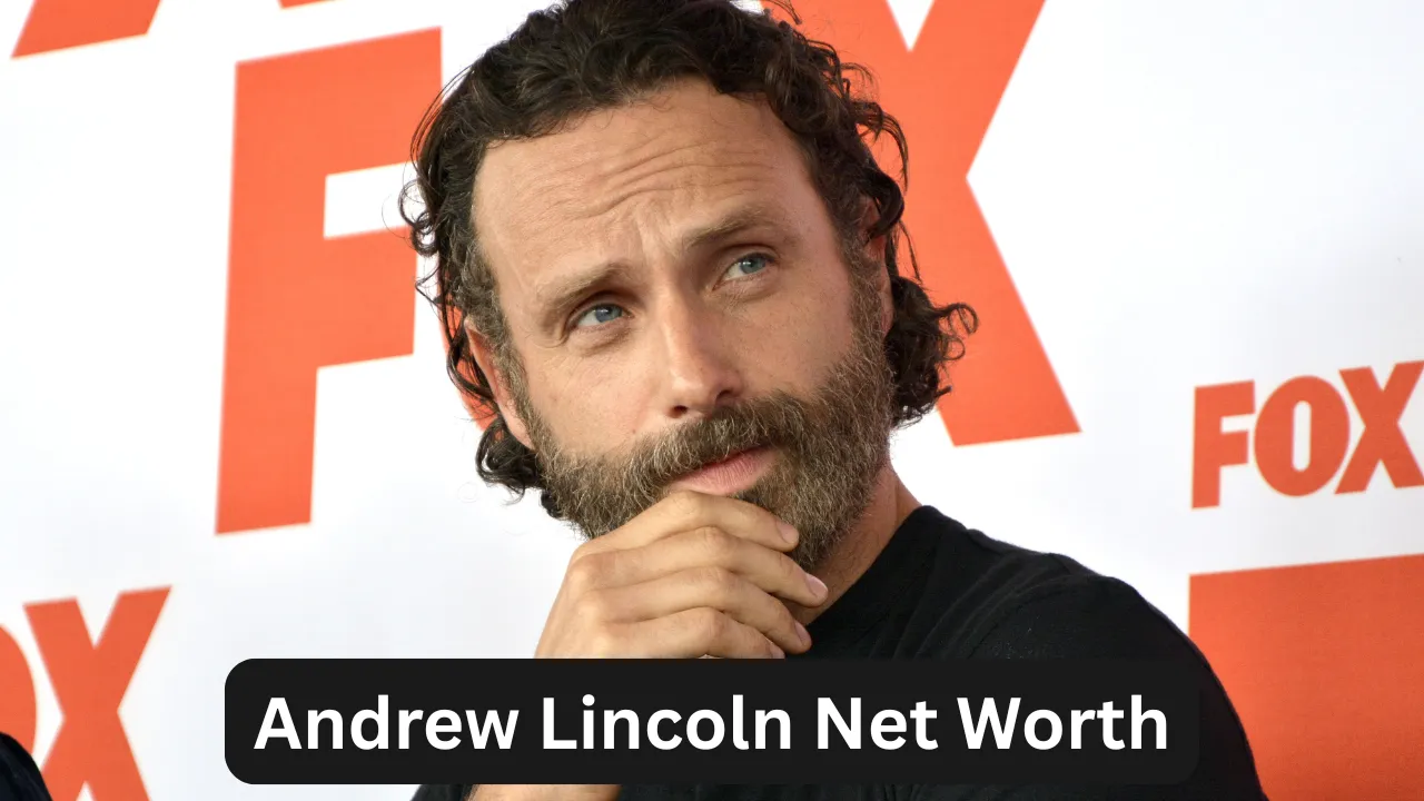 Andrew Lincoln Net Worth