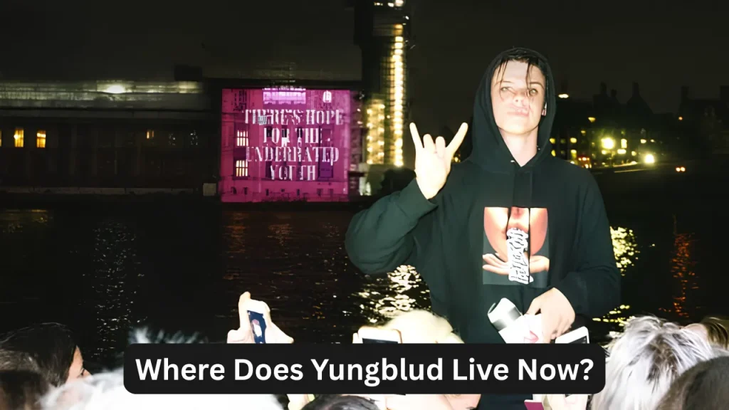 Where Does Yungblud Live Now?